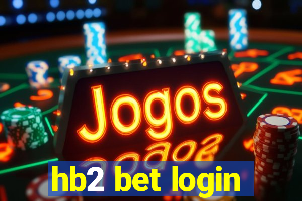 hb2 bet login